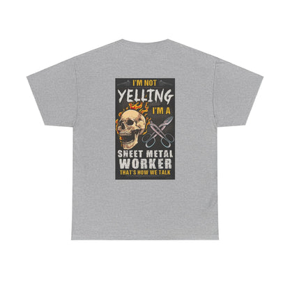 I am Not Yelling Unisex Heavy Cotton Tee